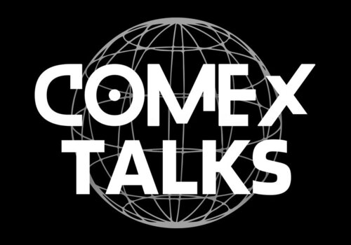 Comex Talks